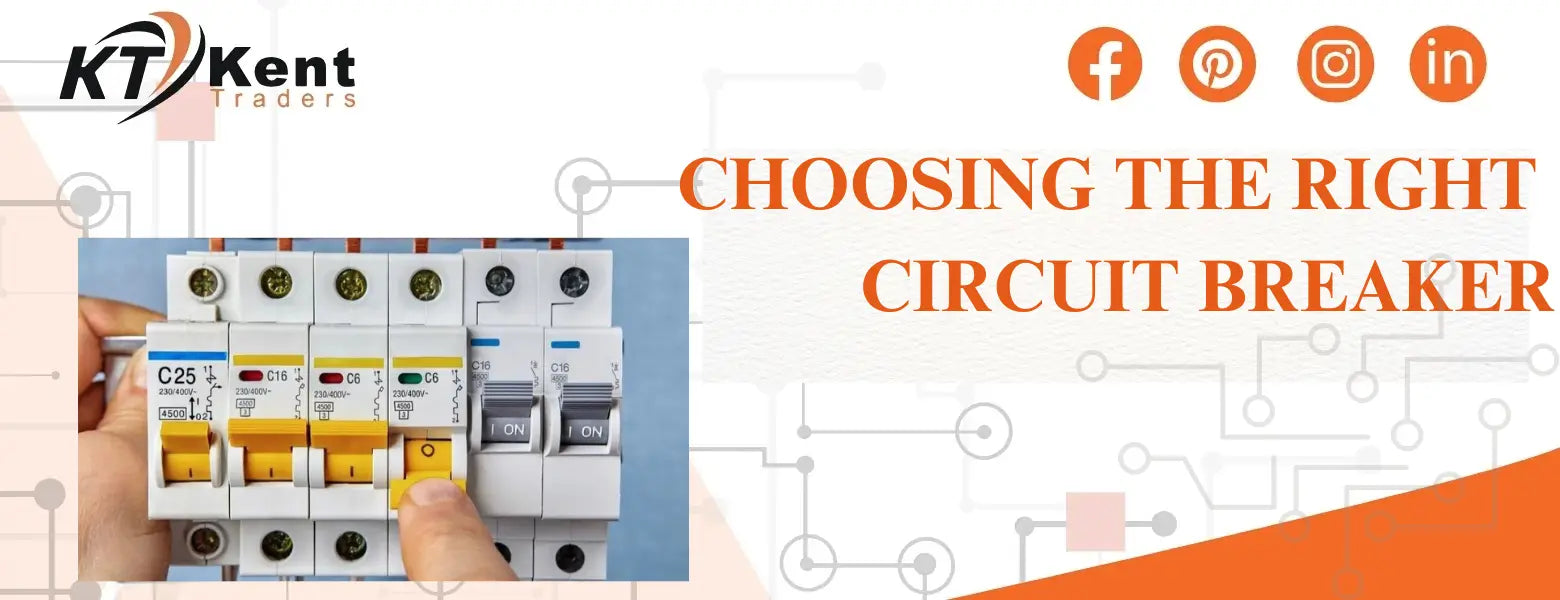 Choosing the Right Circuit Breaker
