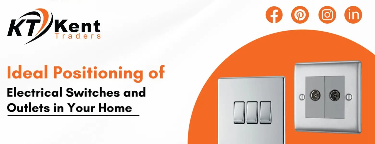 Ideal Positioning of Electrical Switches and Outlets in Your Home