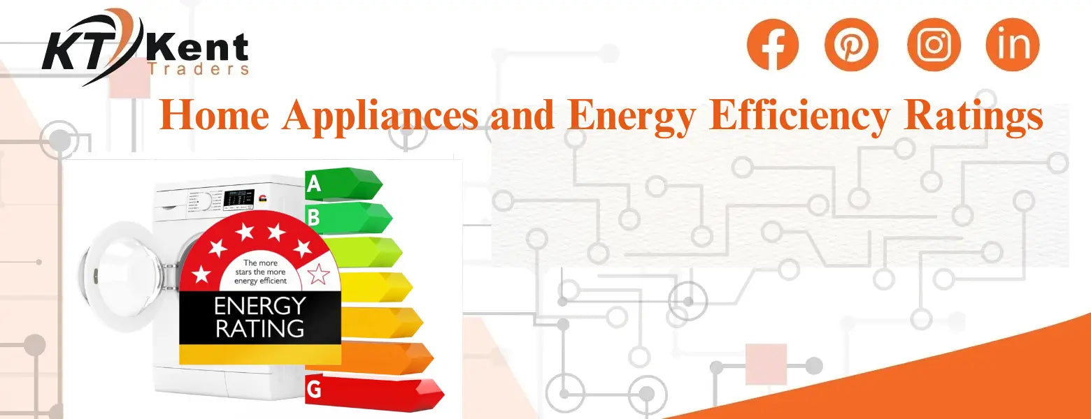 Home Appliances and Energy Efficiency Ratings